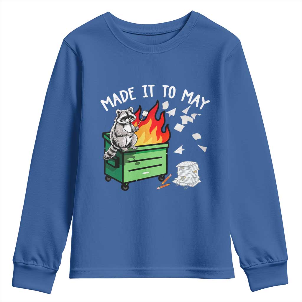 Last Day of School Youth Sweatshirt Funny Raccoon Dumpster Fire Made It To May Teacher