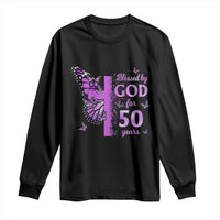 50th Birthday Gifts For Her Long Sleeve Shirt Blessed By God For 50 Years Christian Butterfly Cross