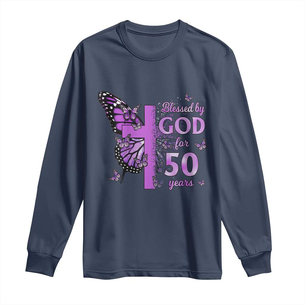 50th Birthday Gifts For Her Long Sleeve Shirt Blessed By God For 50 Years Christian Butterfly Cross