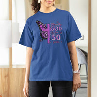 50th Birthday Gifts For Her T Shirt For Women Blessed By God For 50 Years Christian Butterfly Cross