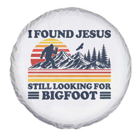 Retro I Found Jesus Still Looking Bigfoot Spare Tire Cover Funny Sasquatch Bigfoot Believer Christian Humor