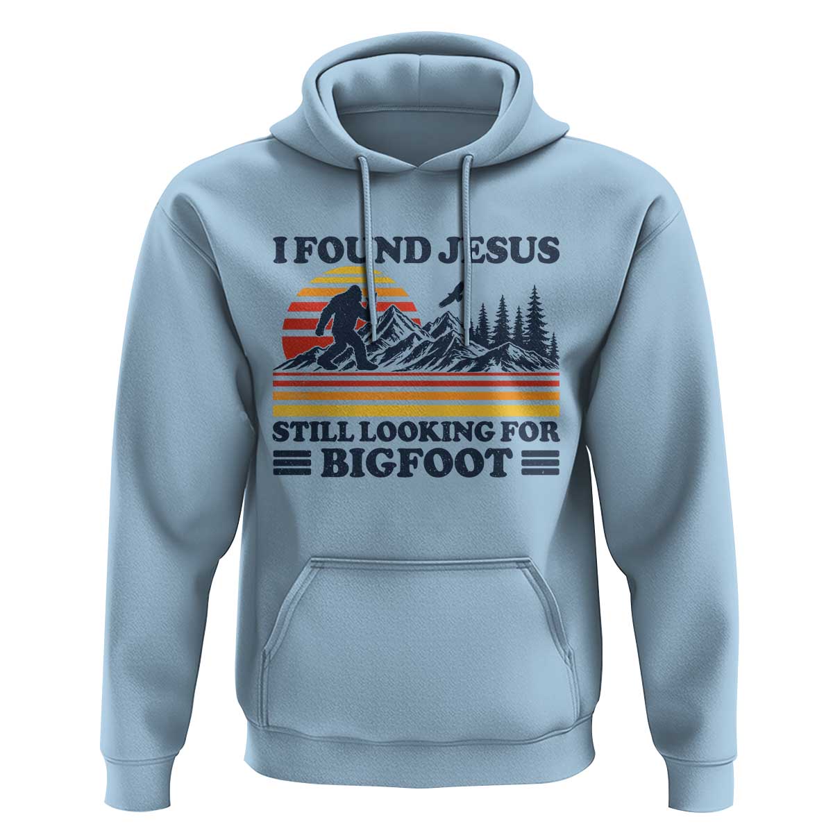 Retro I Found Jesus Still Looking Bigfoot Hoodie Funny Sasquatch Bigfoot Believer Christian Humor