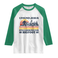 Retro I Found Jesus Still Looking Bigfoot Raglan Shirt Funny Sasquatch Bigfoot Believer Christian Humor