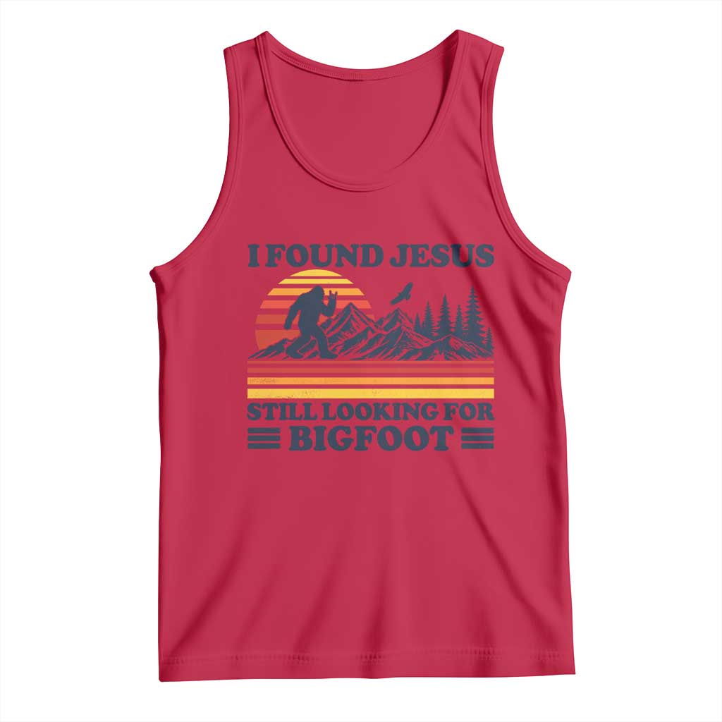 Retro I Found Jesus Still Looking Bigfoot Tank Top Funny Sasquatch Bigfoot Believer Christian Humor