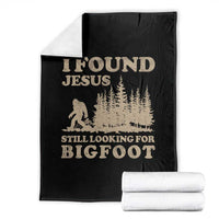 Retro I Found Jesus Still Looking Bigfoot Throw Blanket Vintage Sasquatch Believer Funny Christian Humor