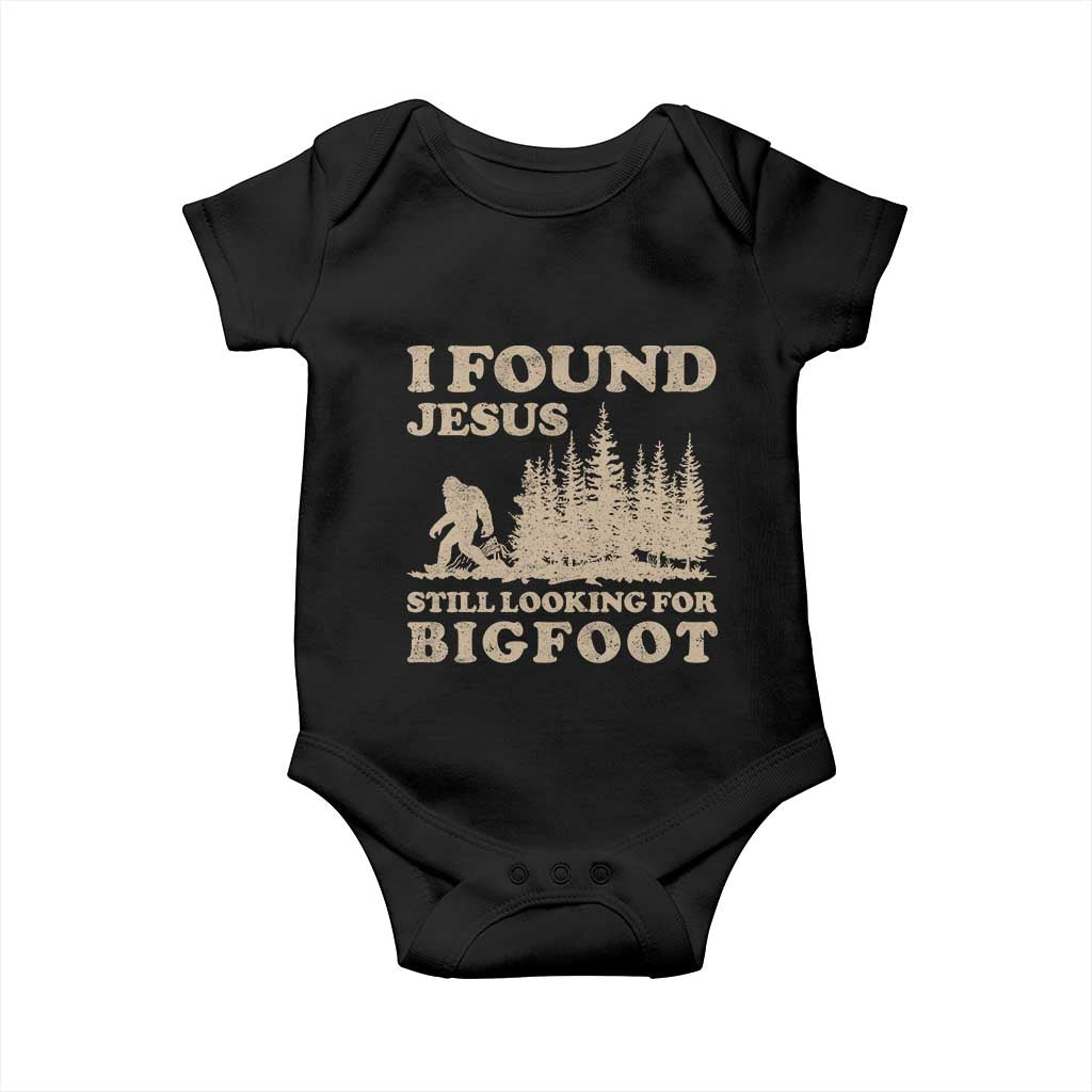 Retro I Found Jesus Still Looking Bigfoot Baby Onesie Vintage Sasquatch Believer Funny Christian Humor