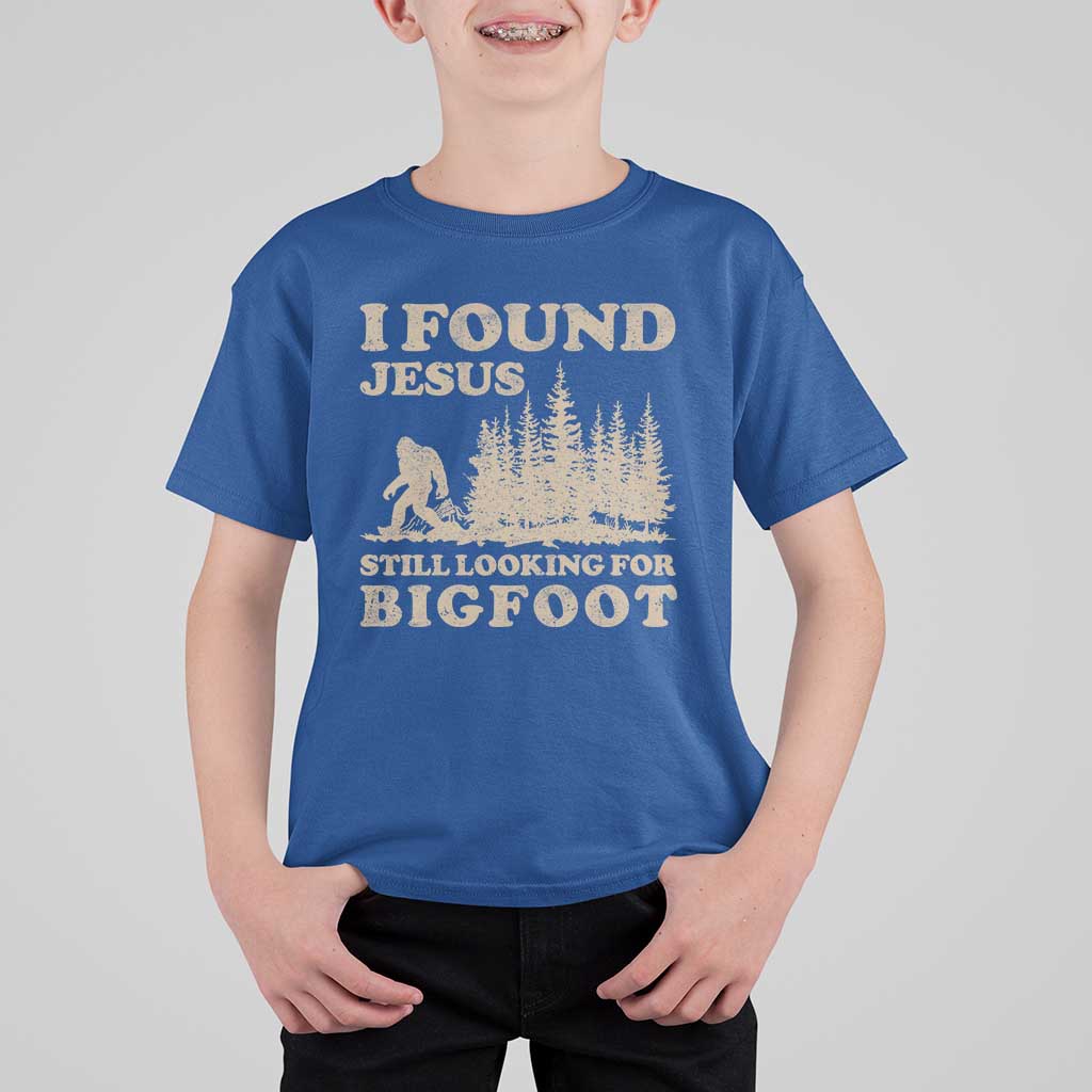 Retro I Found Jesus Still Looking Bigfoot T Shirt For Kid Vintage Sasquatch Believer Funny Christian Humor