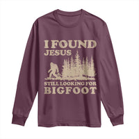 Retro I Found Jesus Still Looking Bigfoot Long Sleeve Shirt Vintage Sasquatch Believer Funny Christian Humor
