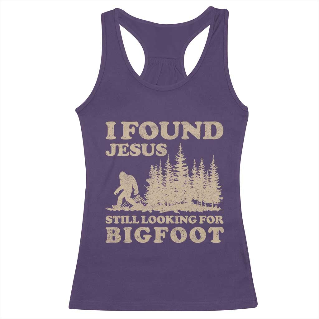 Retro I Found Jesus Still Looking Bigfoot Racerback Tank Top Vintage Sasquatch Believer Funny Christian Humor