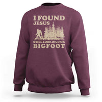 Retro I Found Jesus Still Looking Bigfoot Sweatshirt Vintage Sasquatch Believer Funny Christian Humor