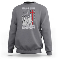 Retro I Found Jesus Still Looking For Bigfoot Sweatshirt Camouflage US American Flag Camo