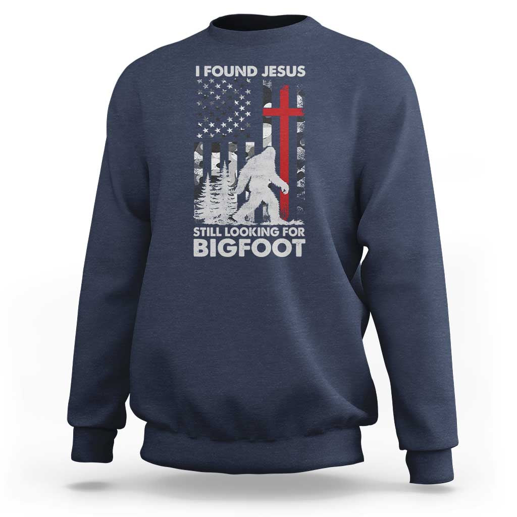 Retro I Found Jesus Still Looking For Bigfoot Sweatshirt Camouflage US American Flag Camo