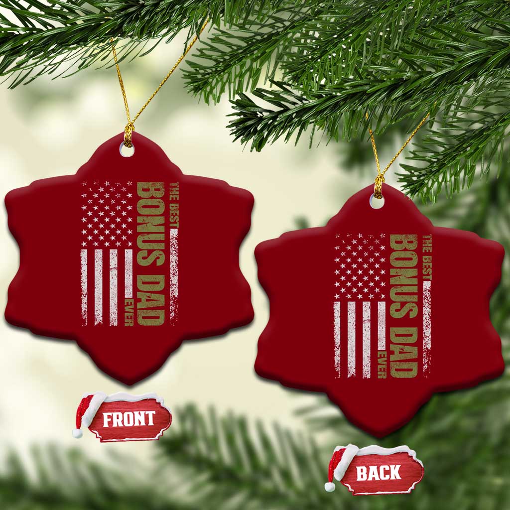 Bonus Dad Ceramic Ornament American Flag Best Bonus Dad Ever Fathers Day