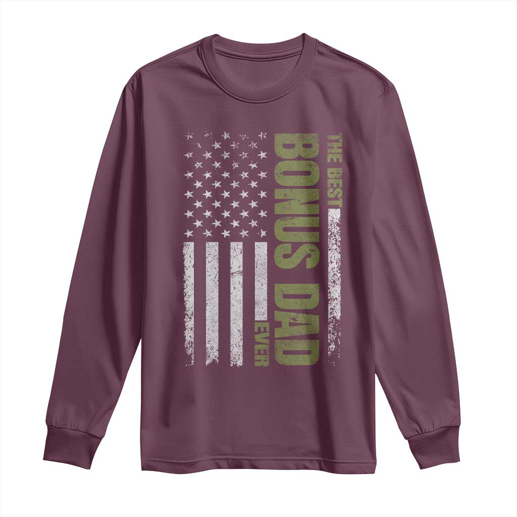 Bonus Dad Long Sleeve Shirt American Flag Best Bonus Dad Ever Fathers Day