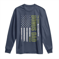 Bonus Dad Long Sleeve Shirt American Flag Best Bonus Dad Ever Fathers Day