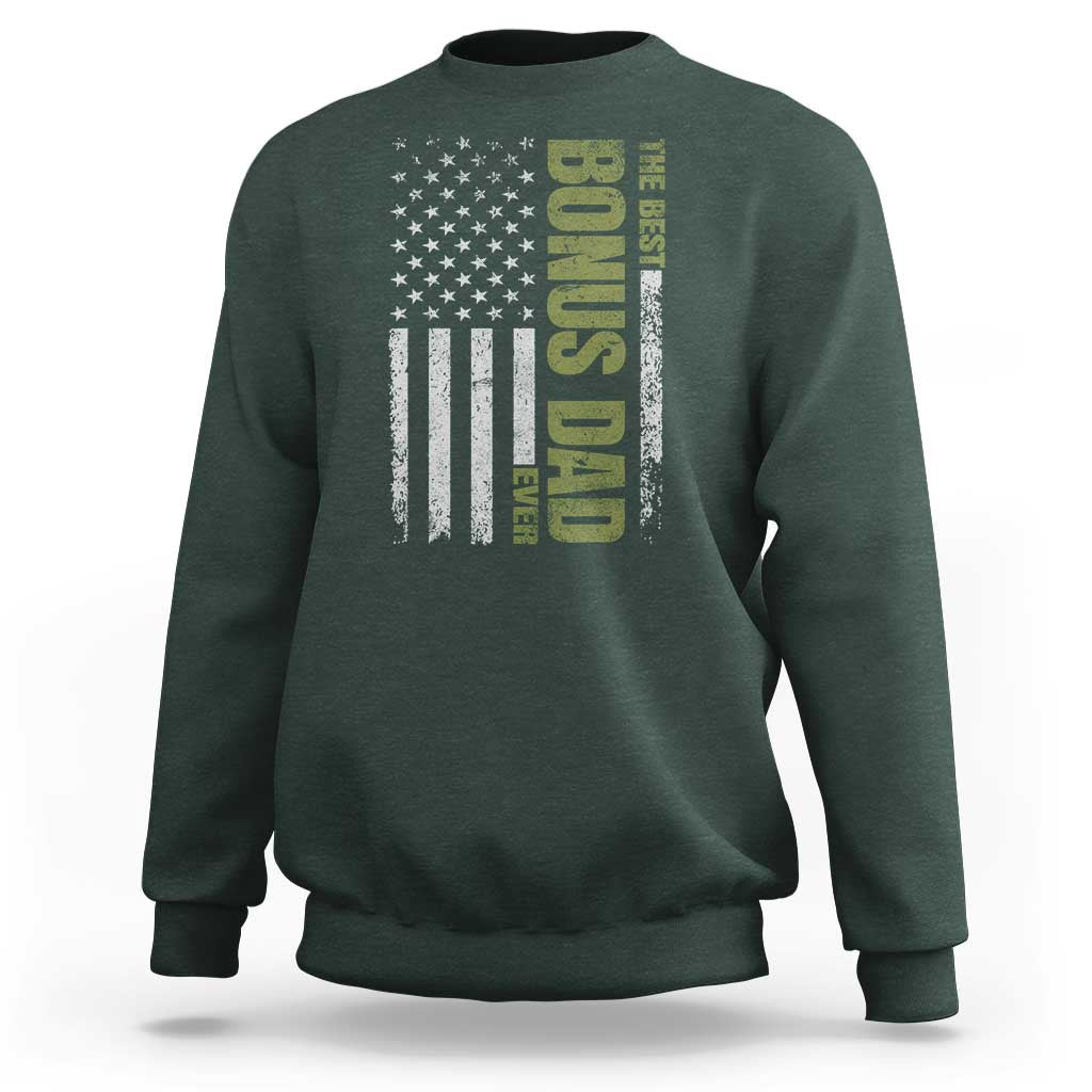 Bonus Dad Sweatshirt American Flag Best Bonus Dad Ever Fathers Day