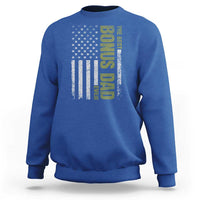 Bonus Dad Sweatshirt American Flag Best Bonus Dad Ever Fathers Day