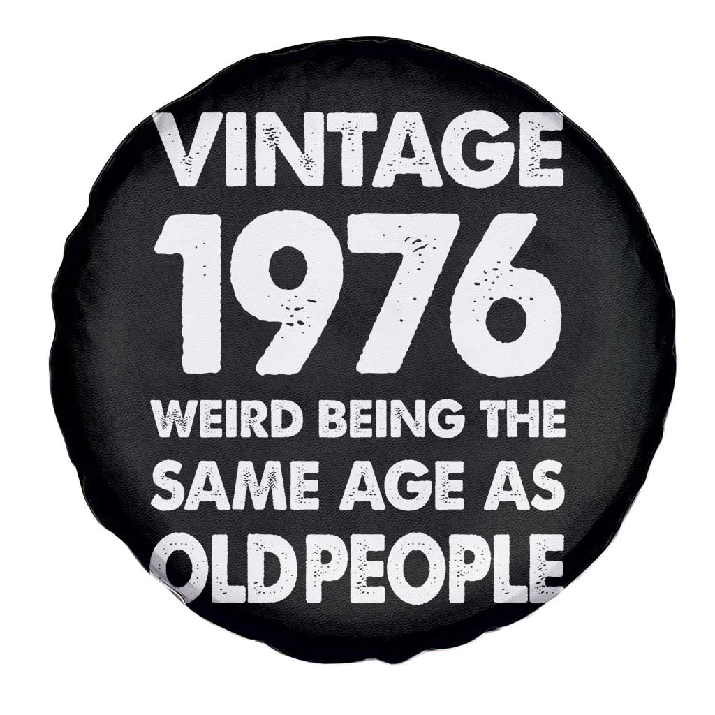 Funny 50th Birthday Spare Tire Cover Turning 50 Year Old Gifts Weird Being The Same Age As Old People