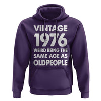 Funny 50th Birthday Hoodie Turning 50 Year Old Gifts Weird Being The Same Age As Old People