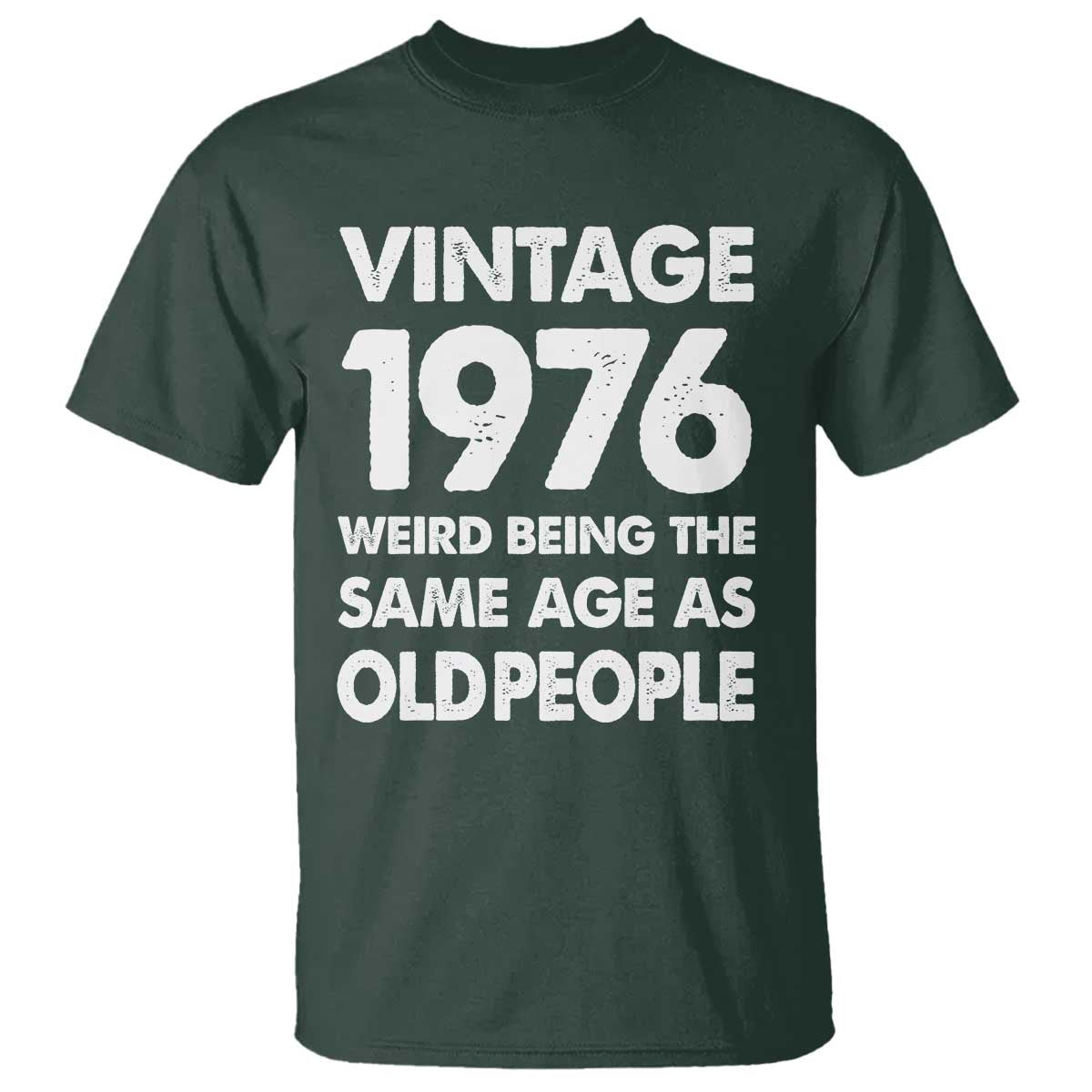 Funny 50th Birthday T Shirt Turning 50 Year Old Gifts Weird Being The Same Age As Old People