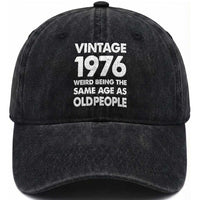 Funny 50th Birthday Washed Cotton Baseball Cap Turning 50 Year Old Gifts Weird Being The Same Age As Old People