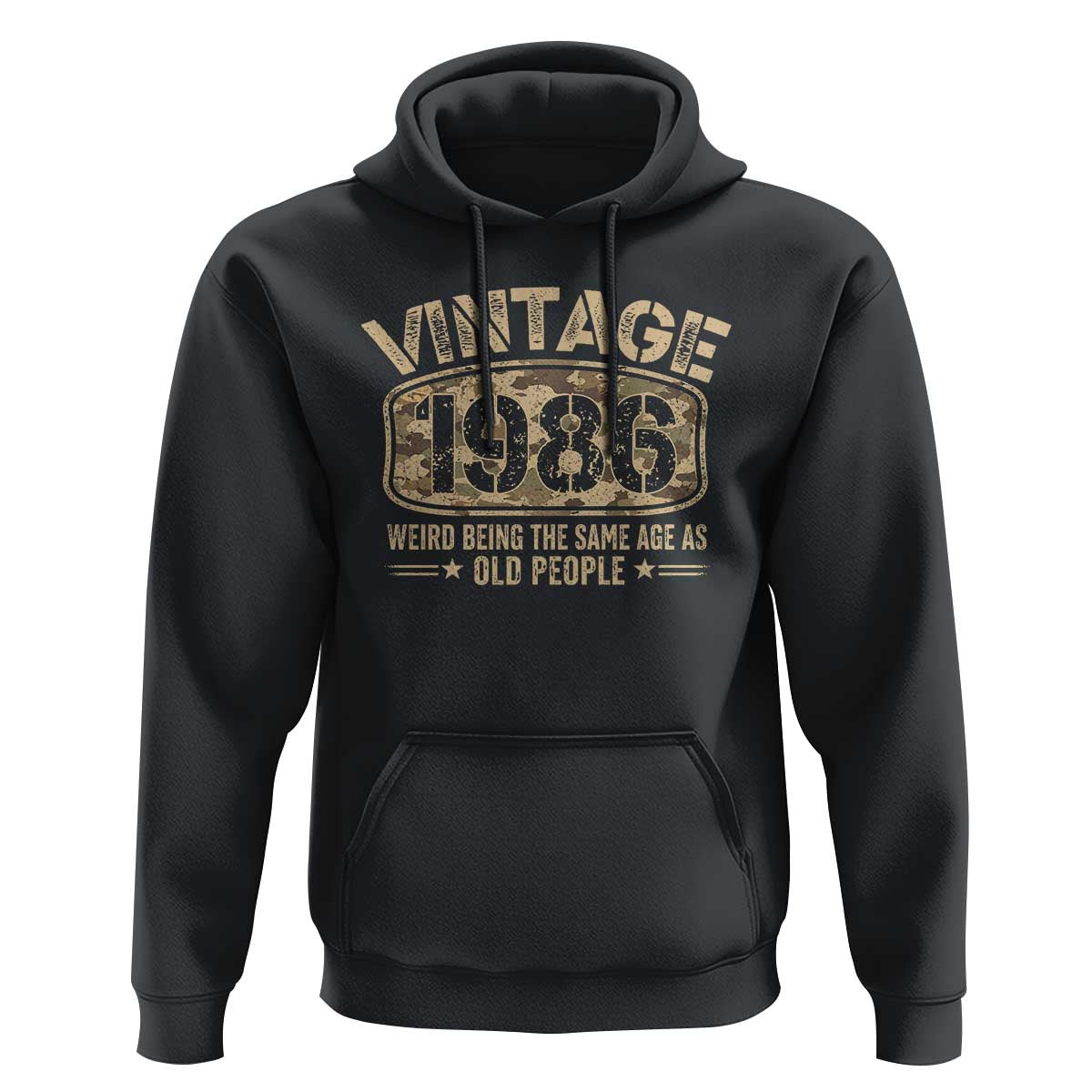 40th Birthday Gift For Men Hoodie Retro Camo 1986 Weird Being The Same Age As Old People