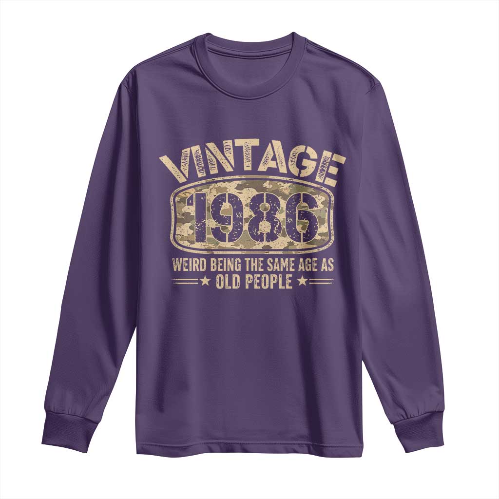 40th Birthday Gift For Men Long Sleeve Shirt Retro Camo 1986 Weird Being The Same Age As Old People