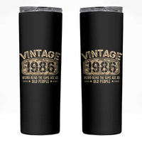40th Birthday Gift For Men Skinny Tumbler Retro Camo 1986 Weird Being The Same Age As Old People