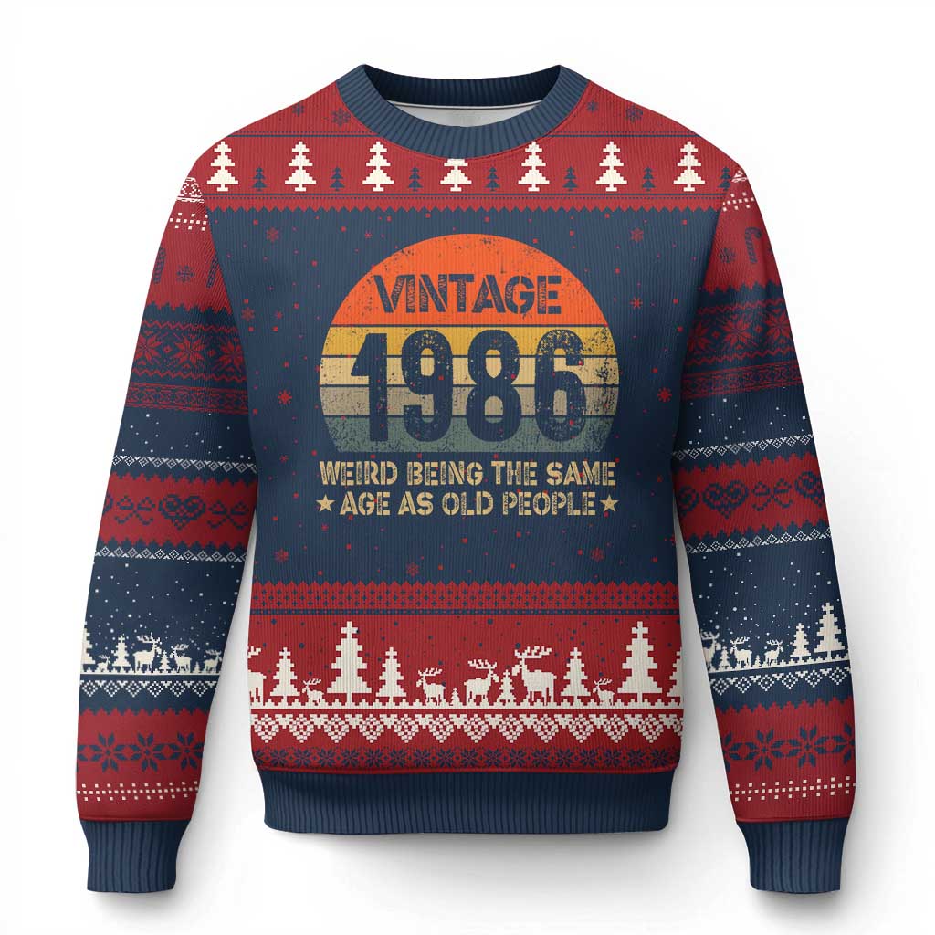 40th Birthday Ugly Christmas Sweater Retro 1986 Weird Being The Same Age As Old People