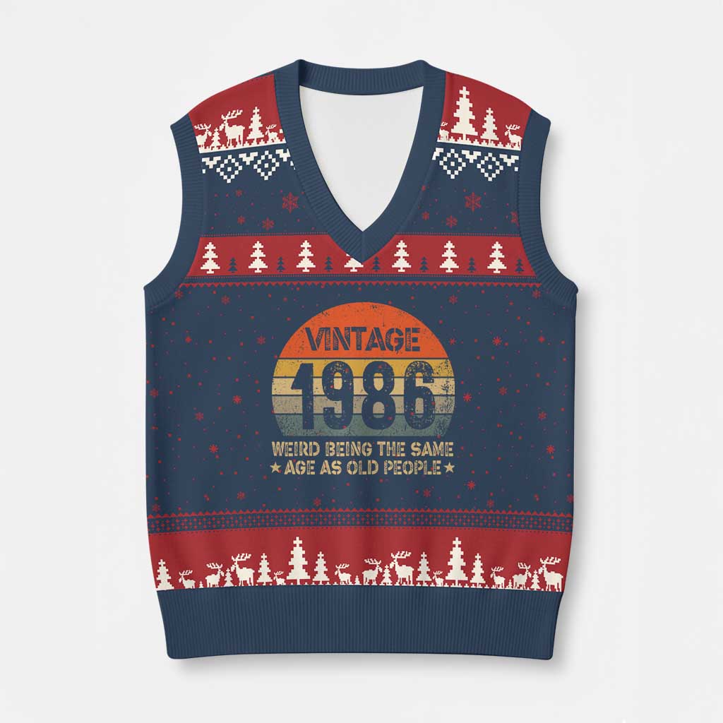 40th Birthday V-Neck Knit Sweater Vest Retro 1986 Weird Being The Same Age As Old People