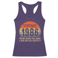 40th Birthday Racerback Tank Top Retro 1986 Weird Being The Same Age As Old People