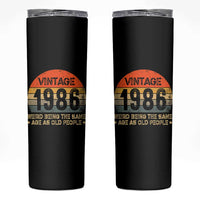 40th Birthday Skinny Tumbler Retro 1986 Weird Being The Same Age As Old People