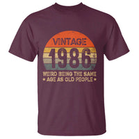 40th Birthday T Shirt Retro 1986 Weird Being The Same Age As Old People
