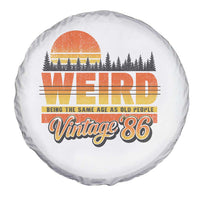 Funny 40th Birthday Spare Tire Cover Retro 1986 Weird Being The Same Age As Old People