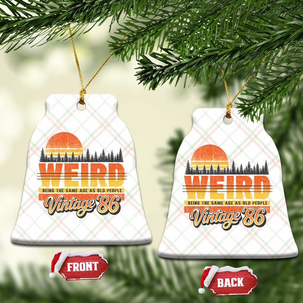 Funny 40th Birthday Ceramic Ornament Retro 1986 Weird Being The Same Age As Old People