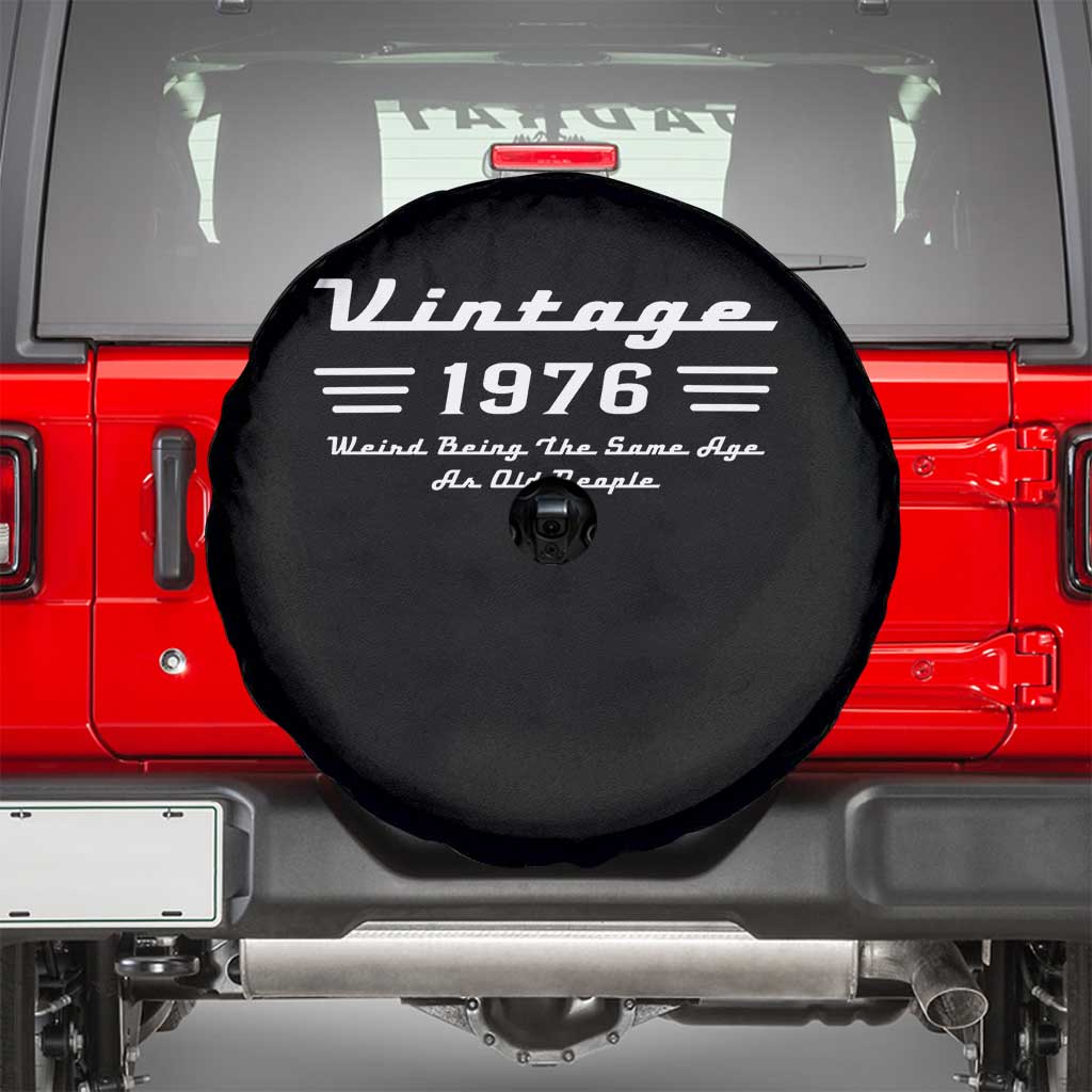 Vintage 50th Birthday Spare Tire Cover 50yr 1976 Weird Being The Same Age As Old People