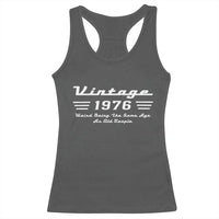 Vintage 50th Birthday Racerback Tank Top 50yr 1976 Weird Being The Same Age As Old People