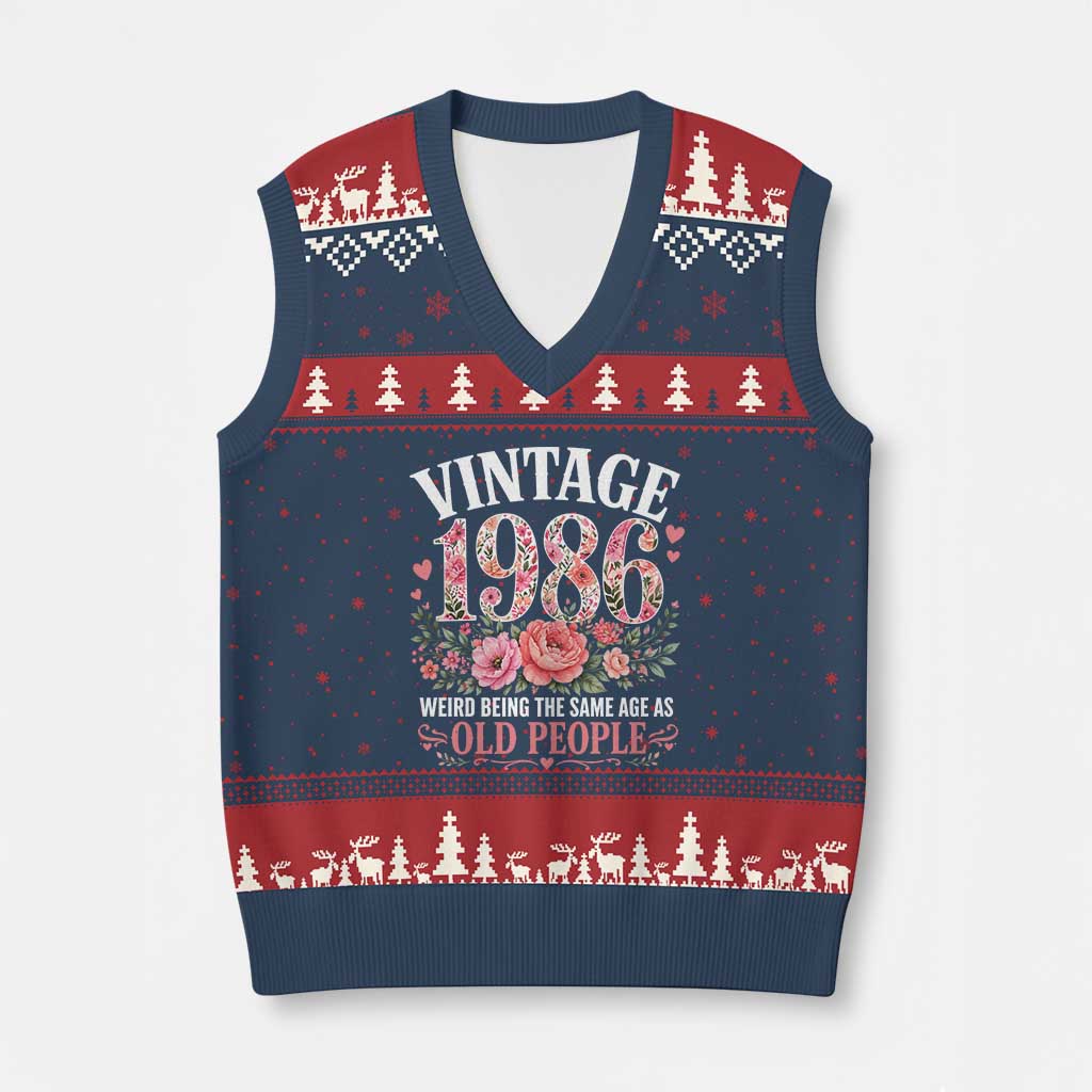 40th Birthday Gifts For Her V-Neck Knit Sweater Vest Floral 1986 Weird Being The Same Age As Old People