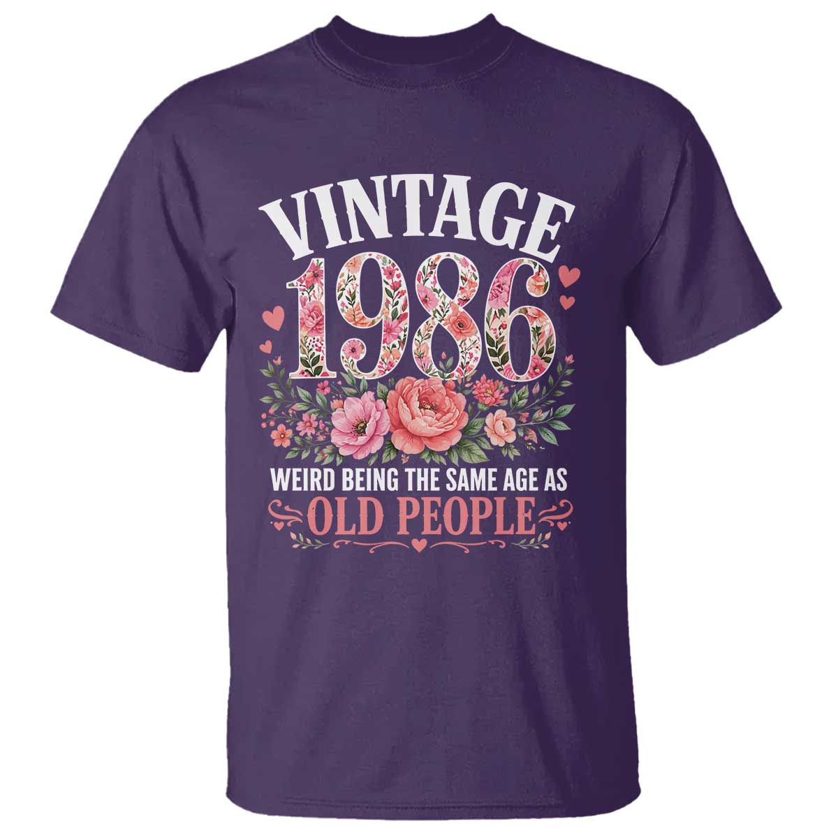 40th Birthday Gifts For Her T Shirt Floral 1986 Weird Being The Same Age As Old People