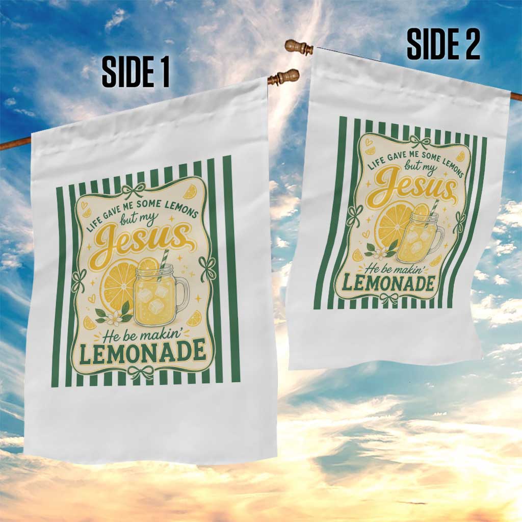 Jesus Lemonade Garden Flag Funny Christian Life Gave Me Lemons But My Jesus Makes Lemonade