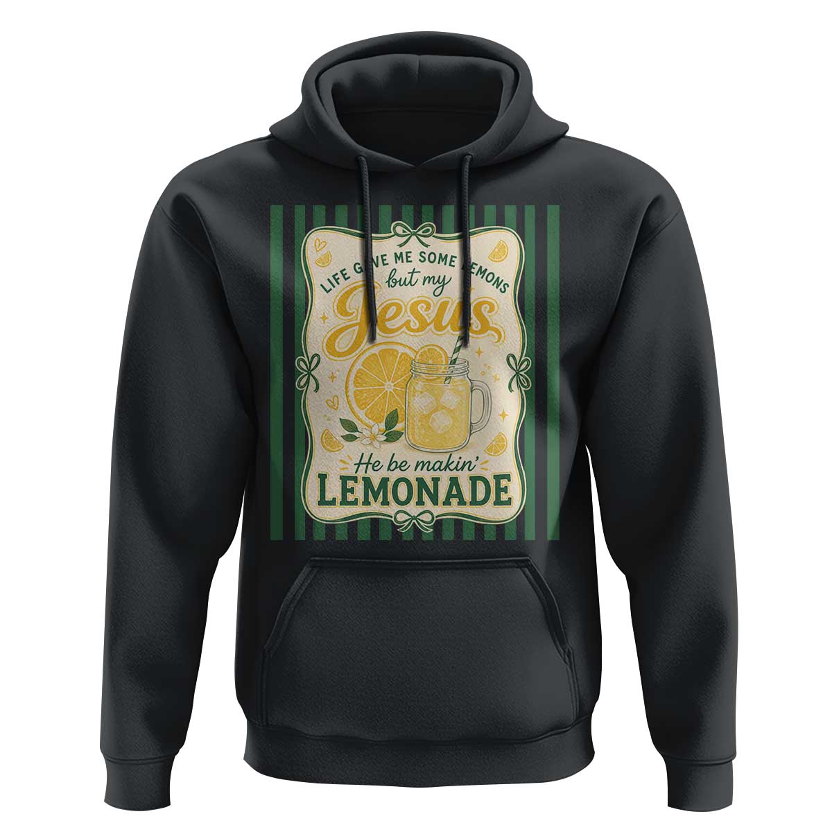 Jesus Lemonade Hoodie Funny Christian Life Gave Me Lemons But My Jesus Makes Lemonade