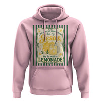 Jesus Lemonade Hoodie Funny Christian Life Gave Me Lemons But My Jesus Makes Lemonade