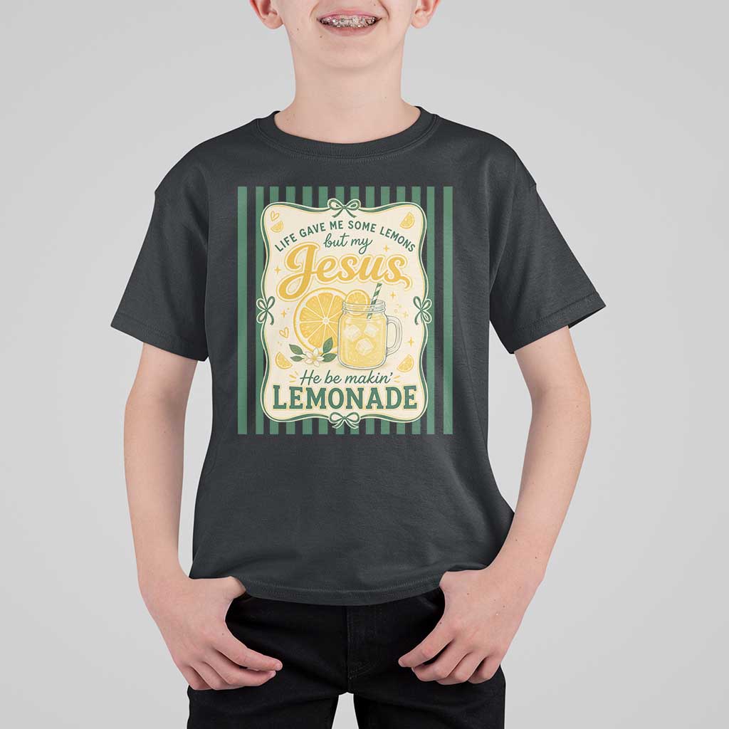 Jesus Lemonade T Shirt For Kid Funny Christian Life Gave Me Lemons But My Jesus Makes Lemonade