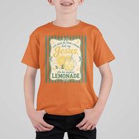 Jesus Lemonade T Shirt For Kid Funny Christian Life Gave Me Lemons But My Jesus Makes Lemonade