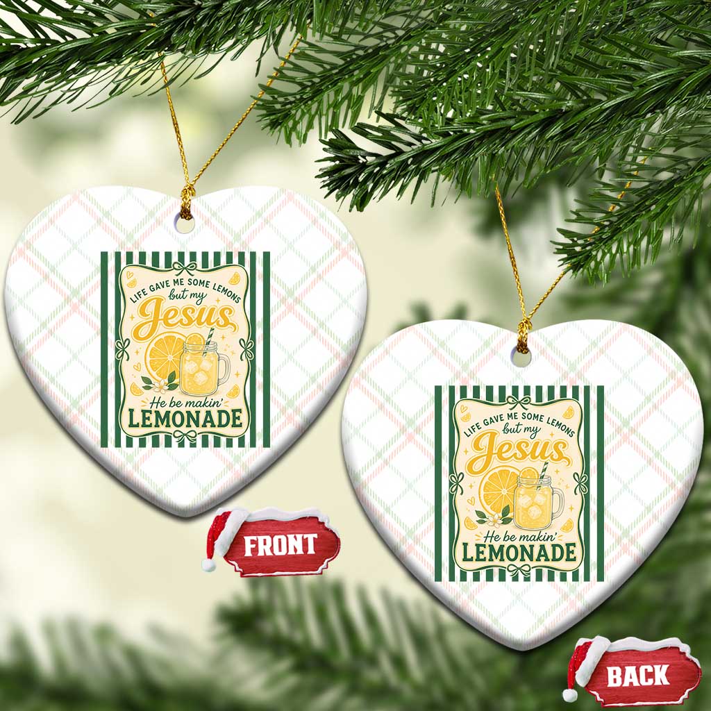 Jesus Lemonade Ceramic Ornament Funny Christian Life Gave Me Lemons But My Jesus Makes Lemonade
