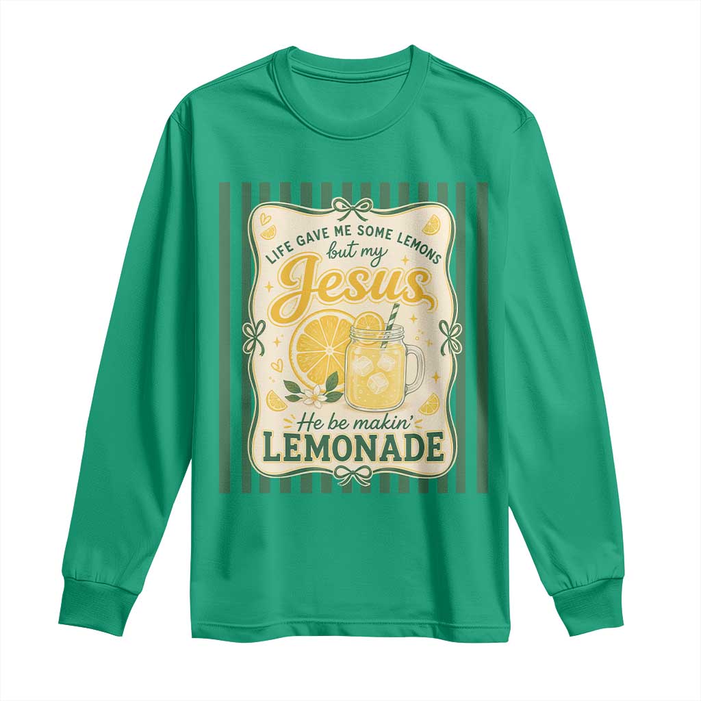 Jesus Lemonade Long Sleeve Shirt Funny Christian Life Gave Me Lemons But My Jesus Makes Lemonade