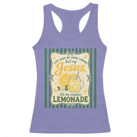 Jesus Lemonade Racerback Tank Top Funny Christian Life Gave Me Lemons But My Jesus Makes Lemonade