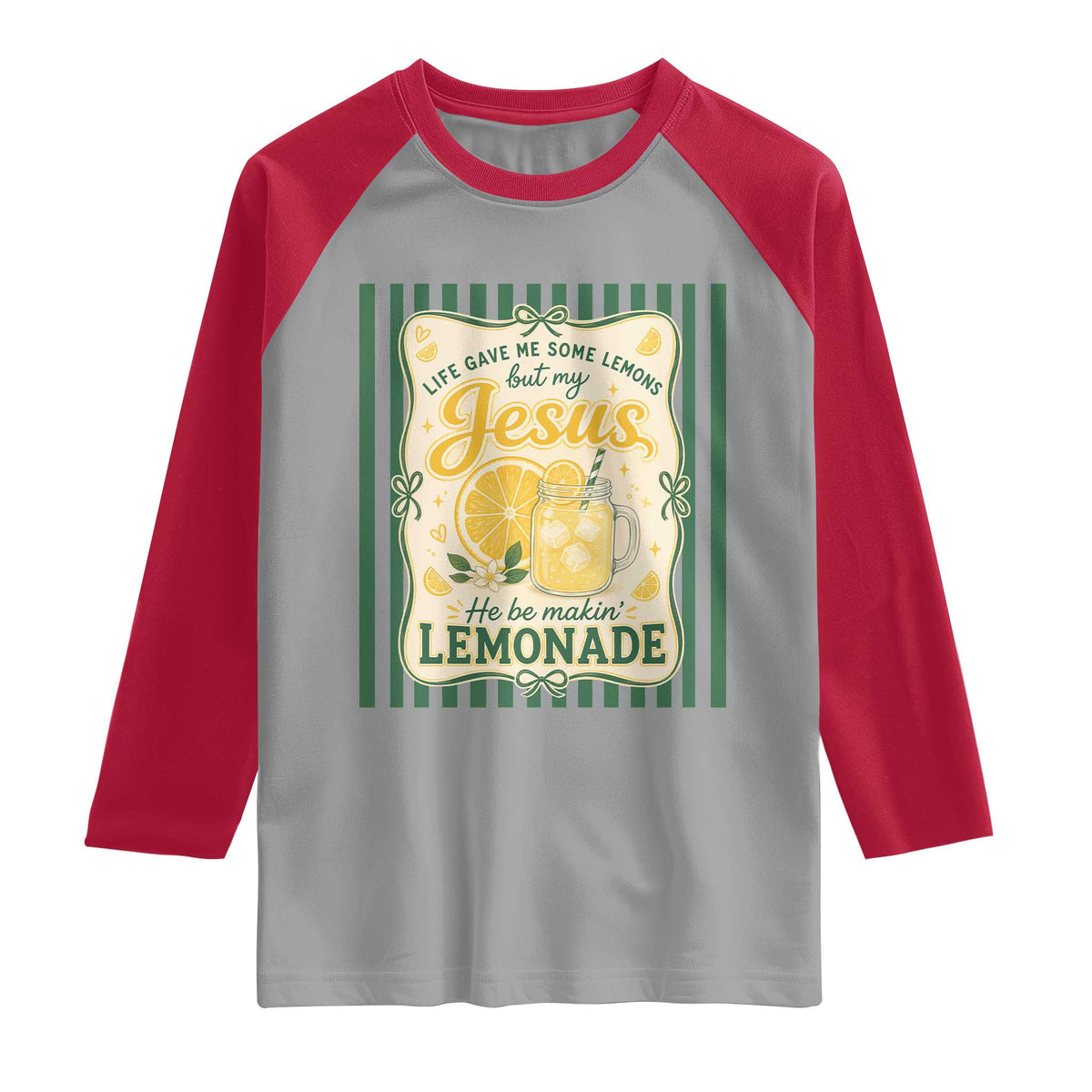 Jesus Lemonade Raglan Shirt Funny Christian Life Gave Me Lemons But My Jesus Makes Lemonade