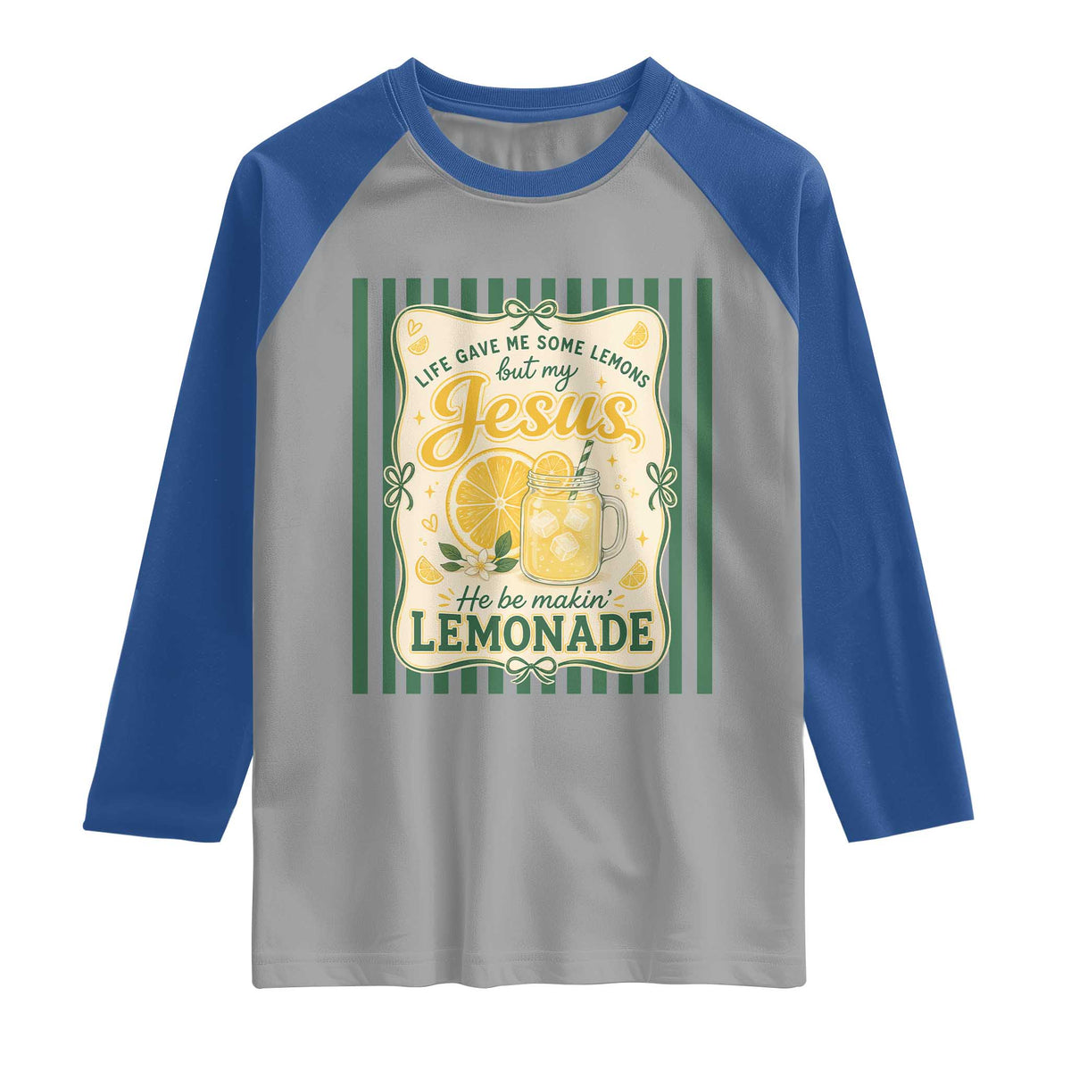 Jesus Lemonade Raglan Shirt Funny Christian Life Gave Me Lemons But My Jesus Makes Lemonade