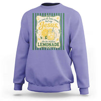 Jesus Lemonade Sweatshirt Funny Christian Life Gave Me Lemons But My Jesus Makes Lemonade